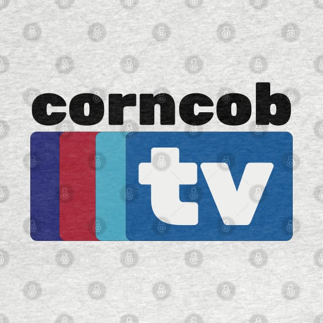 Corn cob tv show by Clara switzrlnd